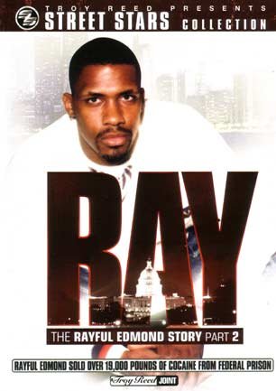 The Rayful Edmond Story (Vol 1)