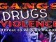gang and drugs