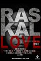 Raskal Love, DVD